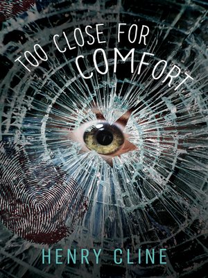 cover image of Too Close for Comfort